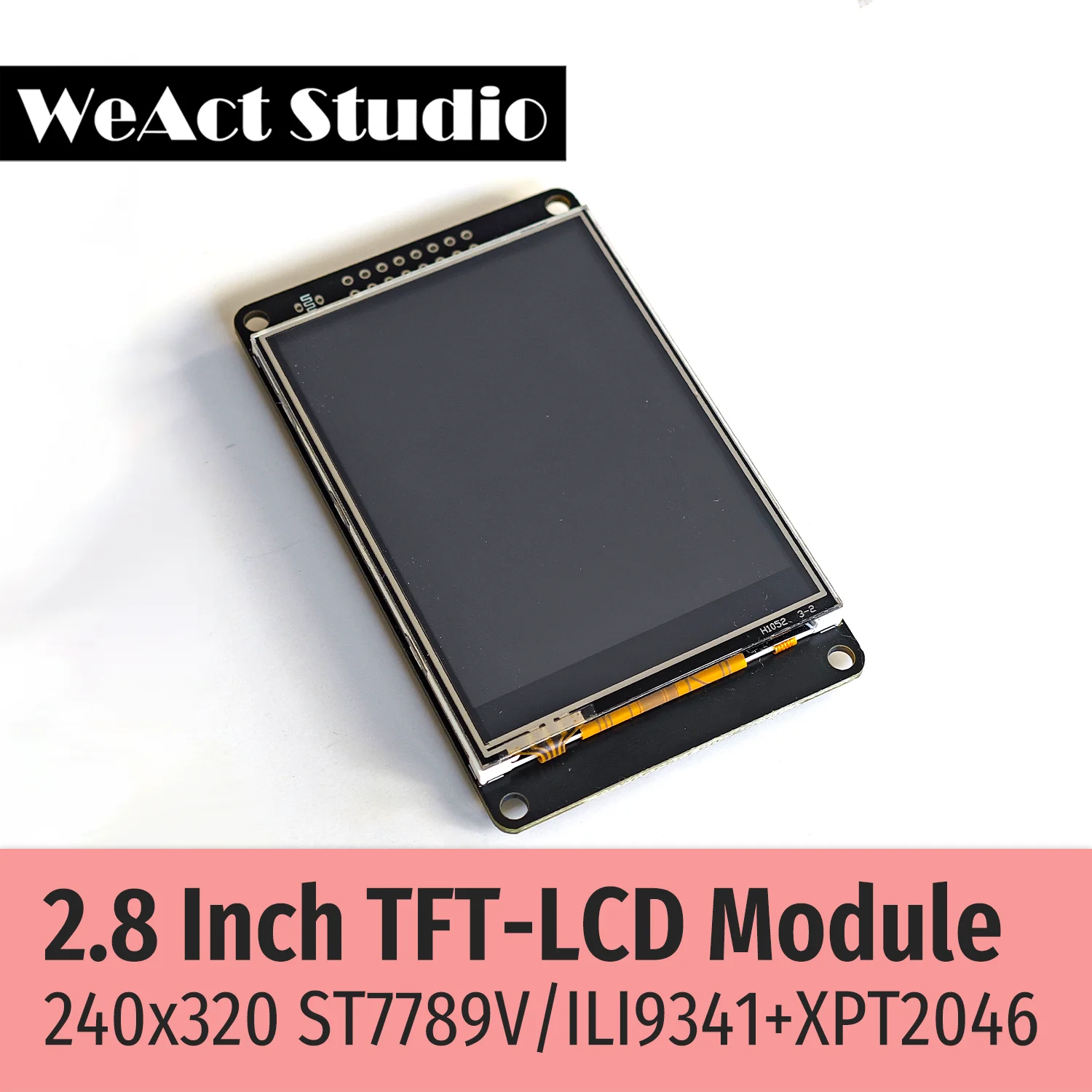 2.8인치 TFT 디스플레이 (컬러 스크린)-ST7789 ILI9341 SPI LCD 240x320 픽셀 액정 모듈 [WeAct-Studio-046]